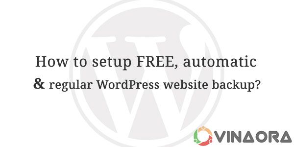 How to set up free automated backup for your WordPress website