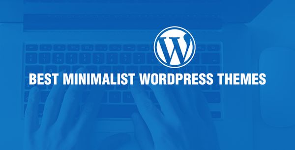 10 best minimalist WordPress themes for free