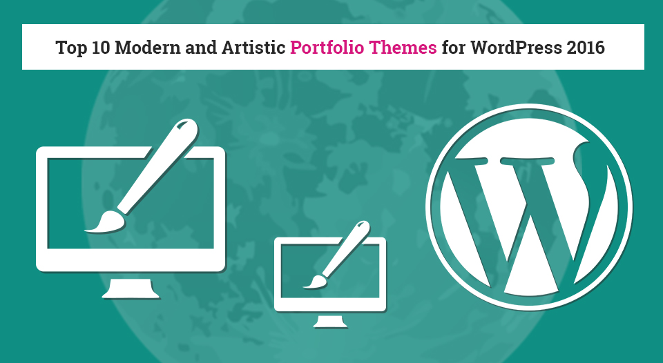 top-10-modern-and-artistic-portfolio-themes-for-wordpress-2016